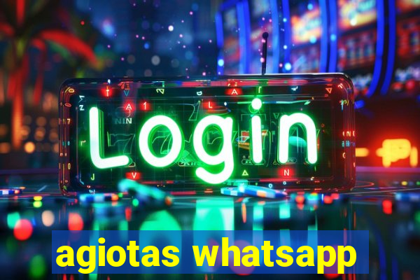 agiotas whatsapp